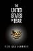 The United States of Fear by Tom Engelhardt