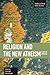Religion and the New Atheis...