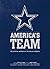 America's Team: The Authorized History of the Dallas Cowboys