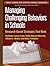 Managing Challenging Behaviors in Schools: Research-Based Strategies That Work (What Works for Special-Needs Learners)