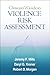 Clinician's Guide to Violence Risk Assessment