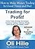 Trading for Profit! - Forex...
