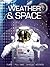 Interactive Explorer: Weather and Space