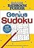 Uncle John's Bathroom Puzzler Genius Sudoku (Uncle John's Bathroom Puzzler)