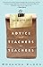 See Me After Class: Advice for Teachers by Teachers