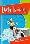 Dirty Laundry: Real Life. Real Stories. Real Funny. Dirty Laundry: Real Life. Real Stories. Real Funny.