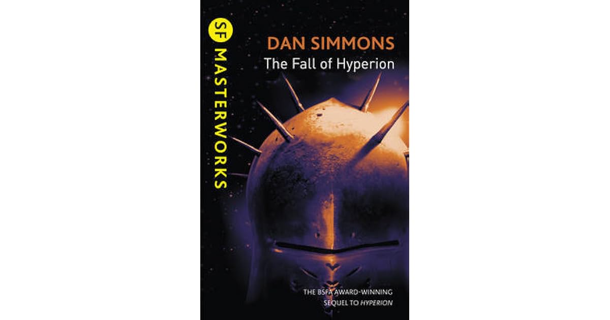 The Fall of Hyperion (Hyperion Cantos, 2) by Dan Simmons