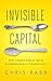 Invisible Capital: How Unse...