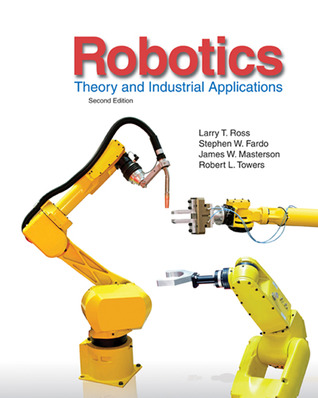Robotics: Theory and Industrial Applications (Hardcover)