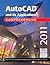 AutoCAD and Its Applications Comprehensive 2011