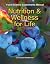 Nutrition & Wellness for Life by Carol Byrd-Bredbenner