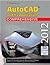 AutoCAD and Its Applications Comprehensive 2012 by Terence M. Shumaker