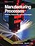 Manufacturing Processes: Materials, Productivity, and Lean Strategies