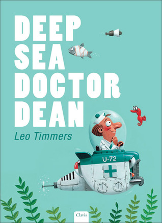 Deep Sea Doctor Dean (Hardcover)