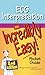 ECG Interpretation An Incredibly Easy!: Pocket Guide