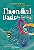 Theoretical Basis for Nursing, Third Edition