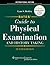Bates' Guide to Physical Examination and History Taking by Lynn S. Bickley