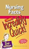Nursing Facts Made Incredibly Quick: Write on Wipe Off (MADE INCREDIBLY QUICK SERIES(SPRINGHOUSE))