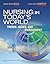 Nursing in Today's World by Janice Rider Ellis