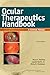 Ocular Therapeutics Handbook: A Clinical Manual
