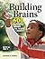 Building Brains: 600 Activity Ideas for Young Children
