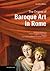 The Origins of Baroque Art in Rome by Alois Riegl The Origins of Baroque Art in Rome by Alois Riegl