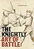 The Knightly Art of Battle