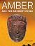 Amber and the Ancient World