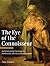 The Eye of the Connoisseur: Authenticating Paintings by Rembrandt and His Contemporaries