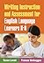 Writing Instruction and Assessment for English Language Learners K-8