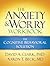 The Anxiety and Worry Workbook by David A. Clark