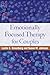 Emotionally Focused Therapy for Couples by Leslie S. Greenberg