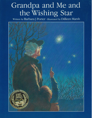 Grandpa and Me and the Wishing Star