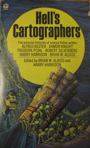 Hell's Cartographers - Some Personal Histories of Science Fiction Writers (Paperback)