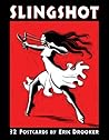 Slingshot: 32 Postcards