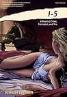 I-5: A Novel of Crime, Transport, and Sex