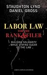 Labor Law for the Rank and Filer