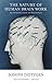 The Nature of Human Brain Work by Joseph Dietzgen