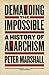 Demanding the Impossible by Peter H. Marshall