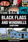 Black Flags and W...