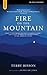Fire on the Mountain