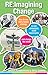 Re:Imagining Change: How to...