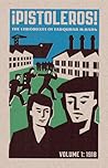 Pistoleros!: The Chronicles of Farquhar McHarg: I: 1918