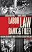 Labor Law for the Rank & Filer by Staughton Lynd