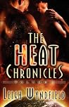 The Heat Chronicles The Heat Chronicles