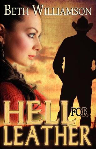 Hell for Leather (Malloy Family, #8)
