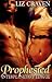Prophesied (Interplanetary League, #1)
