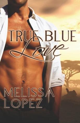 True Blue Love (Thorn Brothers, #3)
