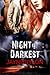 Night is Darkest (Men in Blue, #1)