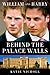 William and Harry: Behind t...